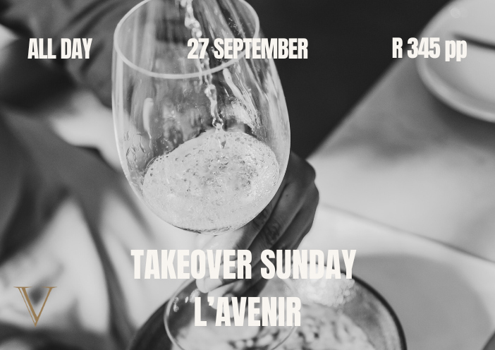 Takeover Sunday L’Avenir Wine Pairing
